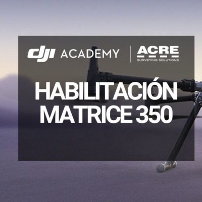 CURSO-HABILITACION-MATRICE-350-RTK